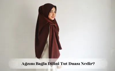 ağzını bağla dilini tut duası nedir
