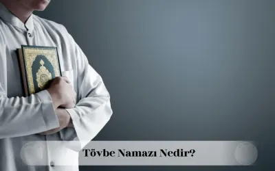 tövbe namazı nedir