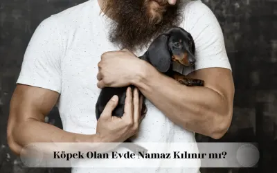 köpek olan evde namaz kılınır mı