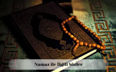 namaz ile ilgili sözler