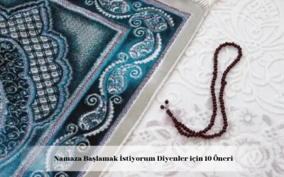 namaza başlamak istiyorum diyenler için öneriler