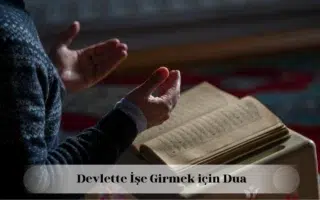 Devlette işe girmek için dua