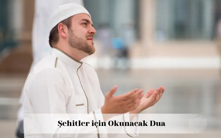 Şehitler için okunacak dua