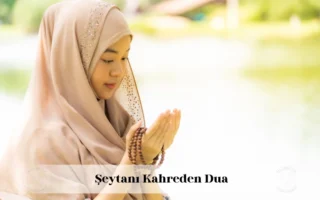 Şeytanı kahreden dua