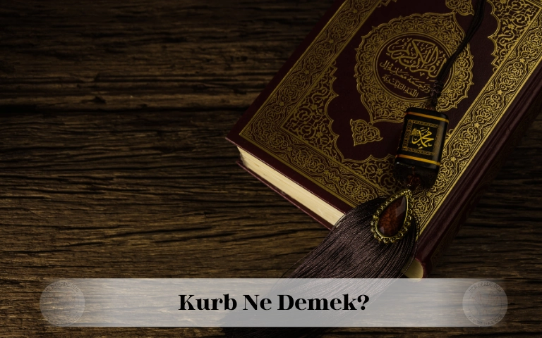 Kurb ne demek